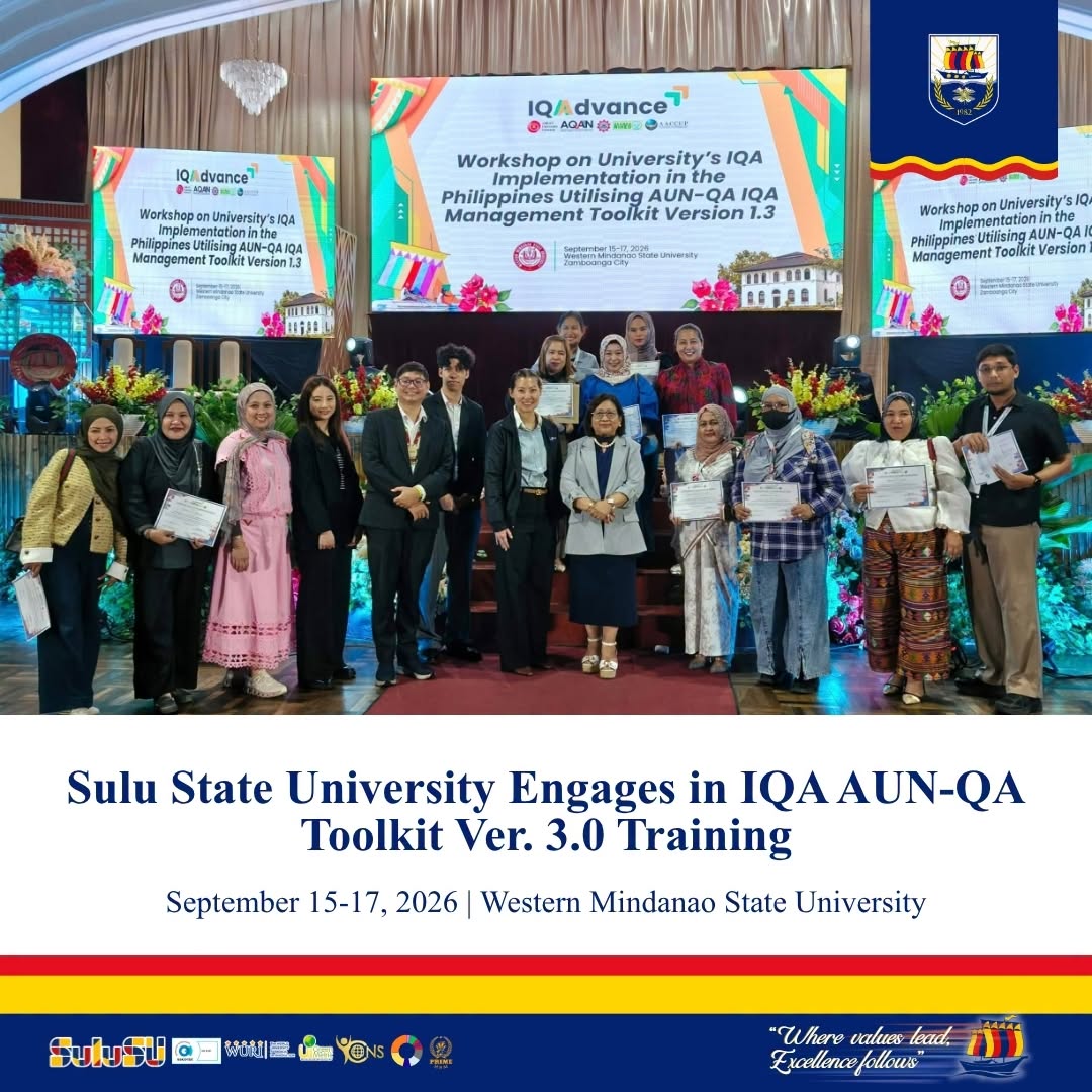 SULU STATE UNIVERSITY ENGAGES IN IQA AUN-QA TOOLKIT VER. 3.0 TRAINING
